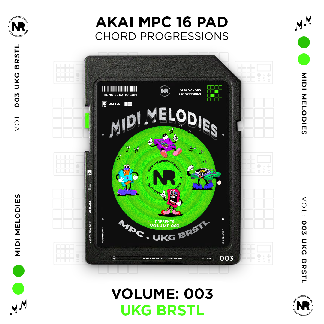 Midi Melodies: 003 UKG BRSTL – The Noise Ratio Midi Melodies: 003 UKG BRSTL – The Noise Ratio